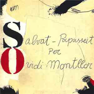 Ovidi Montllor - Salvat-Papasseit Per Ovidi Montllor
