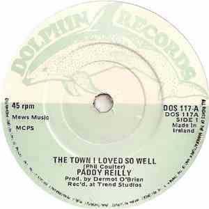 Paddy Reilly - The Town I Loved So Well