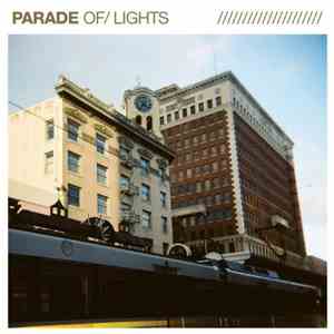 Parade Of Lights - Parade Of Lights