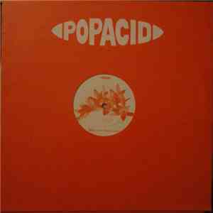 Popacid - When Love Breaks Down
