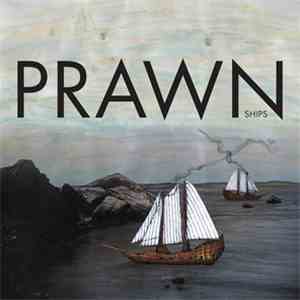 Prawn - Ships