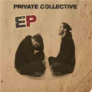 Private Collective - EP