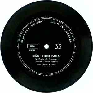Radmila Dimić - Kišo, Tiho Padaj