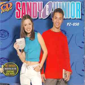 Sandy & Junior - Novo CD Player PZ-850