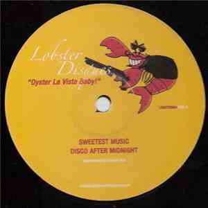 Secret Bob - Oyster La Vista Baby