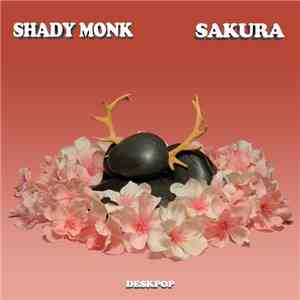 Shady ☆ Monk - SAKURA