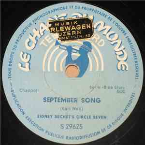 Sidney Bechet's Circle Seven - September Song / Who