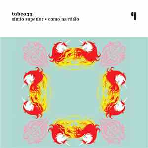 Símio Superior - Como Na Rádio