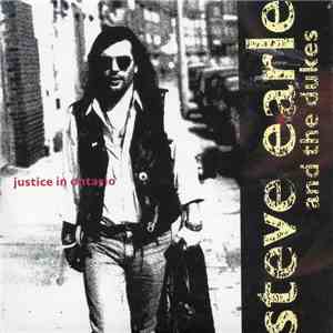 Steve Earle & The Dukes - Justice In Ontario