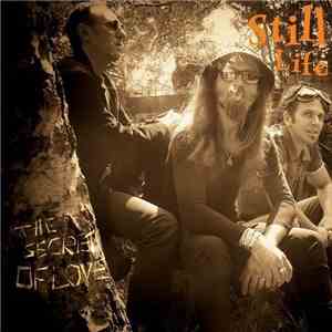 Still Life  - The Secret Of Love