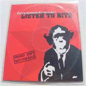 Ten Speed Racer - Listen To Bits