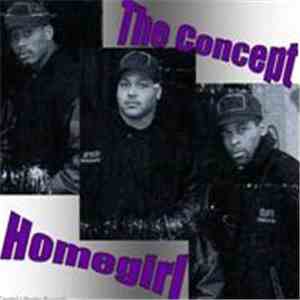 The Concept  - Homegirl