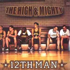The High & Mighty - 12th Man