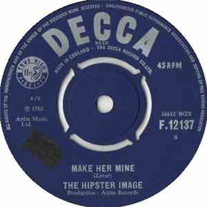 The Hipster Image - Can't Let Her Go / Make Her Mine