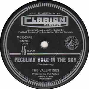 The Valentines  - Peculiar Hole In The Sky