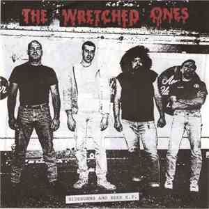 The Wretched Ones - Sideburns And Beer E.P.