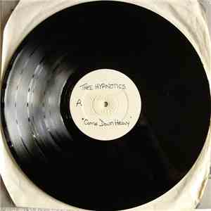Thee Hypnotics - Come Down Heavy
