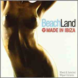 Various - Beachland: Made In Ibiza