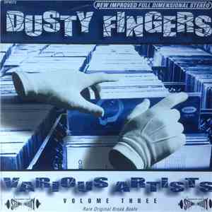 Various - Dusty Fingers Volume Three