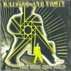 Various - Four Bands From Dublin. Raisins And Vomit Compilation Series Volume Two