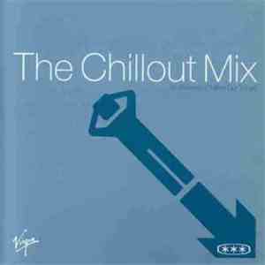 Various - The Chillout Mix