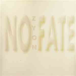 Zyon - No Fate (The Ultimate Mixes)