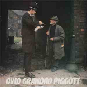Alan Povey - Owd Grandad Piggott