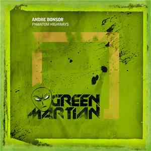 Andre Bonsor - Phantom Highways