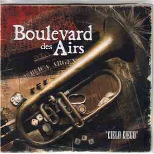 Boulevard Des Airs - Cielo Ciego