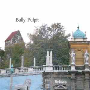 Bully Pulpit - Bylaws