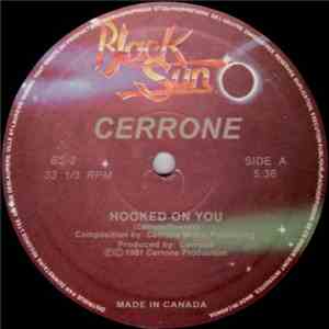 Cerrone - Hooked On You
