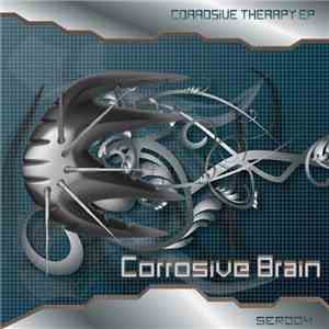 Corrosive Brain - Corrosive Therapy