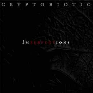 Cryptobiotic - Imperfections