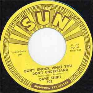 Dane Stinit - Don't Knock What You Don't Understand