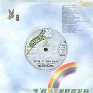 David Gates - Suite: Clouds, Rain / Part Time Love