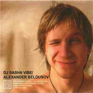 DJ Sasha Vibe / Alexander Belousov - Dancefloor / Cafe