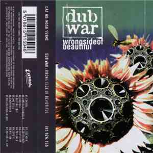 Dub War - Wrong Side Of Beautiful