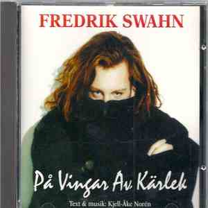 Fredrik Swahn - På Vingar Av Kärlek