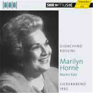 Gioacchino Rossini - Marilyn Horne, Martin Katz - Liederabend 1992