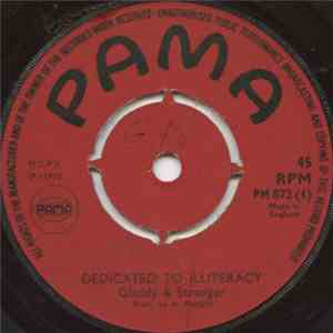 Gladdy & Stranger - Dedicated To Illiteracy