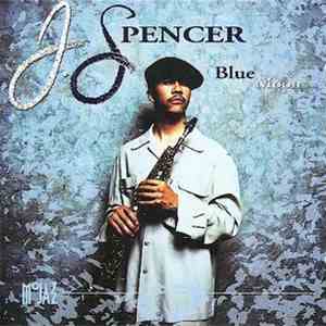 J. Spencer - Blue Moon