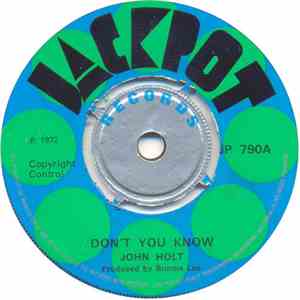 John Holt - Don't You Know / Riding For A Fall