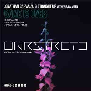 Jonathan Carvajal & Straight Up  With Lyuba Almann - Game Is Over