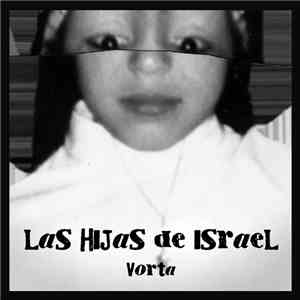Las Hijas De Israel - Vorta