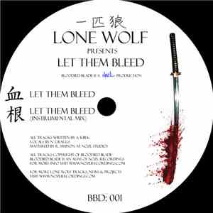 Lone Wolf - Let Them Bleed