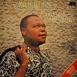 Mahlathini - Kudala Besibiza