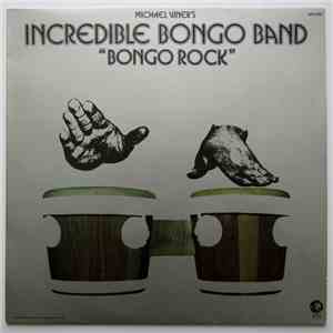 Michael Viner's Incredible Bongo Band - Bongo Rock
