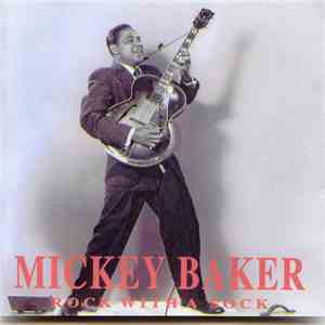 Mickey Baker - Rock With A Sock