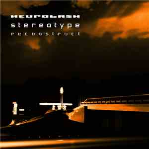 Neurobash - Stereotype Reconstruct