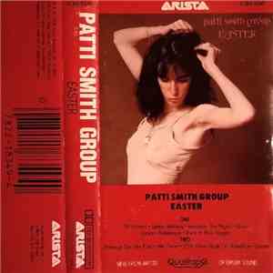 Patti Smith Group - Easter